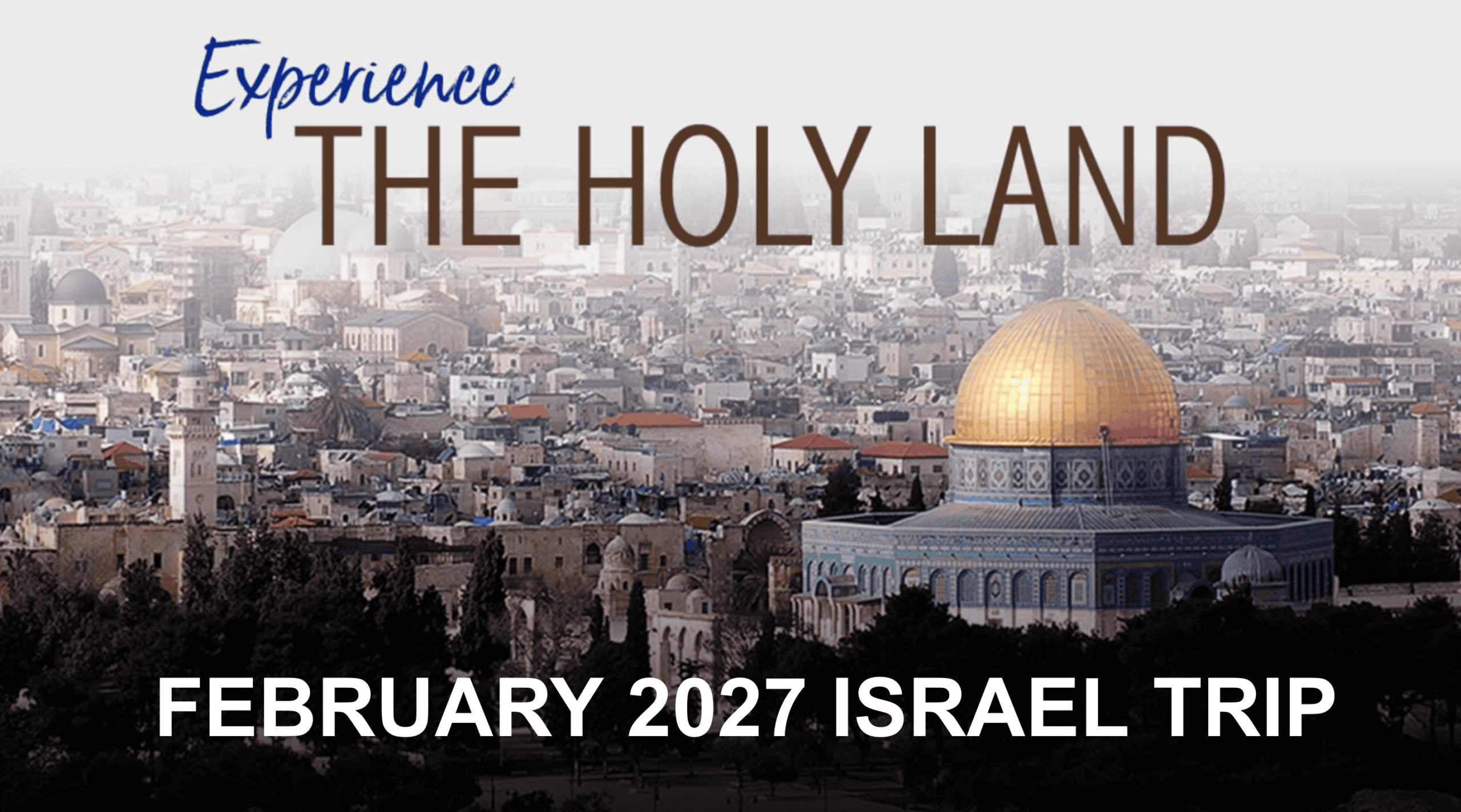 February 2027 Israel Trip Featured Image