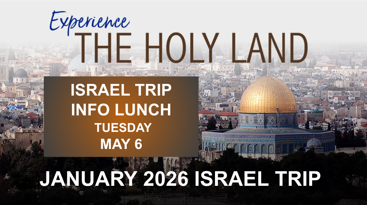 May 6 Israel Trip Info Luncheon Featured Image