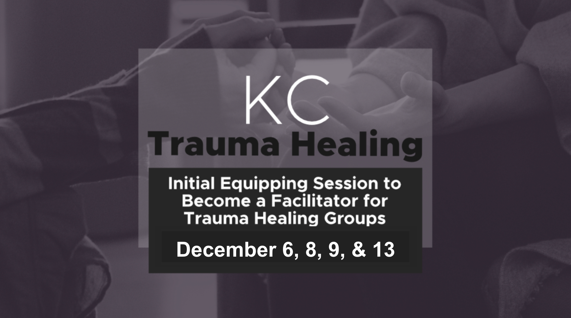Trauma Healing Initial Equipping Session December 2025 Featured Image